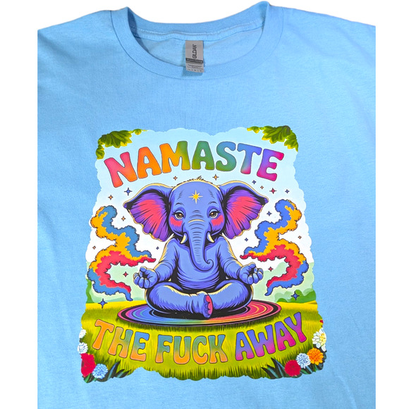 Funny Humor Namaste the Away Light Blue-Graphic T Shirt Size Large NWOT - Picture 3 of 6